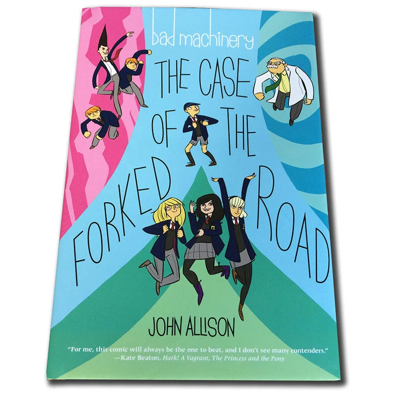 Bad Machinery Vol 7:  The Case of the Forked Road