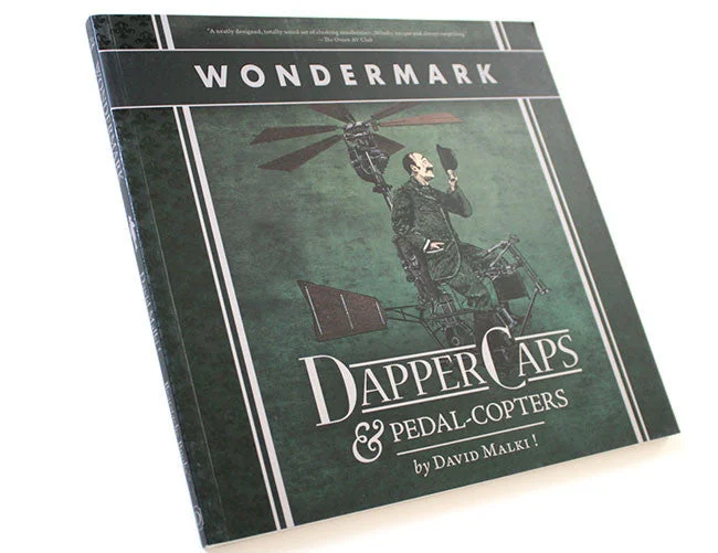 Dapper Caps & Pedal-Copters (Wondermark Vol 3)